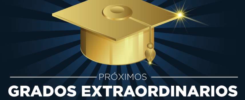 Importante: Estas son las fechas para los trámites previos al grado extraordinario del 28 de febrero de 2019