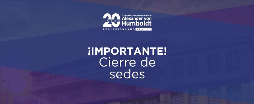 IMPORTANTE: Suspensión de actividades presenciales en todas nuestras sedes